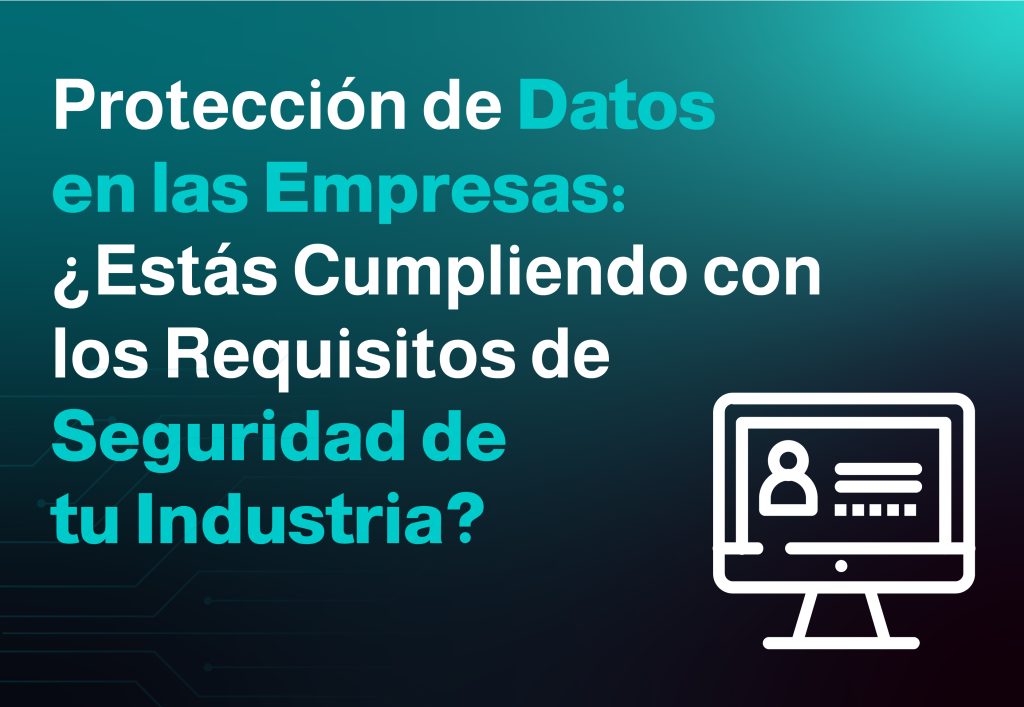 Protección de Datos en las Empresas